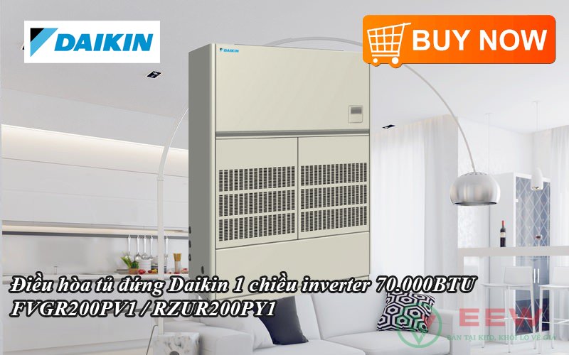 Điều hòa tủ đứng Daikin Packaged inverter 70.000BTU FVGR200PV1 / RZUR200PY1 [Điện máy EEW]