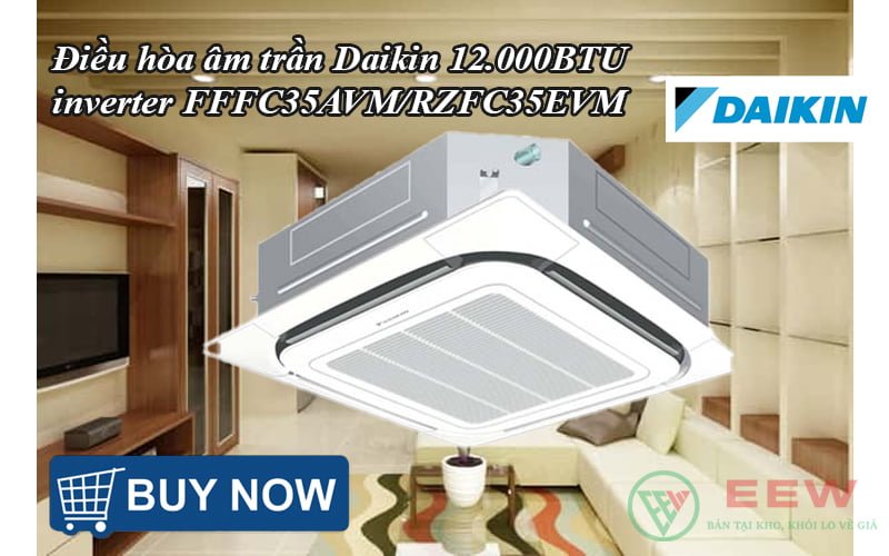 Điều hòa âm trần Daikin 12.000BTU inverter FFFC35AVM/RZFC35EVM [Điện máy EEW]