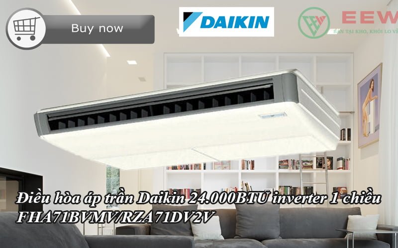 Điều hòa áp trần Daikin 24.000BTU inverter 1 chiều FHA71BVMV/RZA71DV2V [Điện máy EEW]