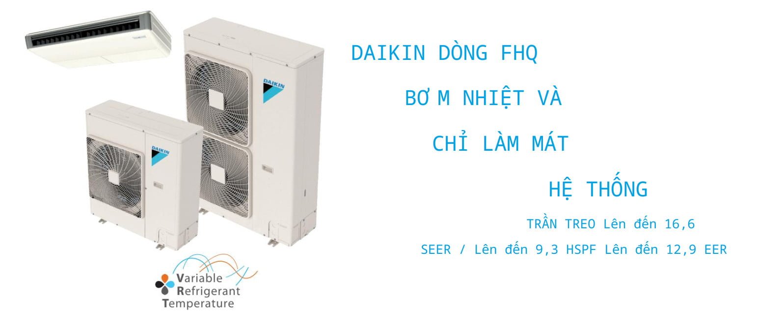 Điều Hòa Áp Trần Daikin inverter 2 Chiều 34.100BTU FHQ100DAVMA/RQ100MY1 [Điện máy EEW]