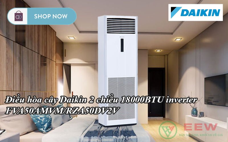 Điều hòa cây Daikin 2 chiều 18000BTU inverter FVA50AMVM/RZA50DV2V [Điện máy EEW]