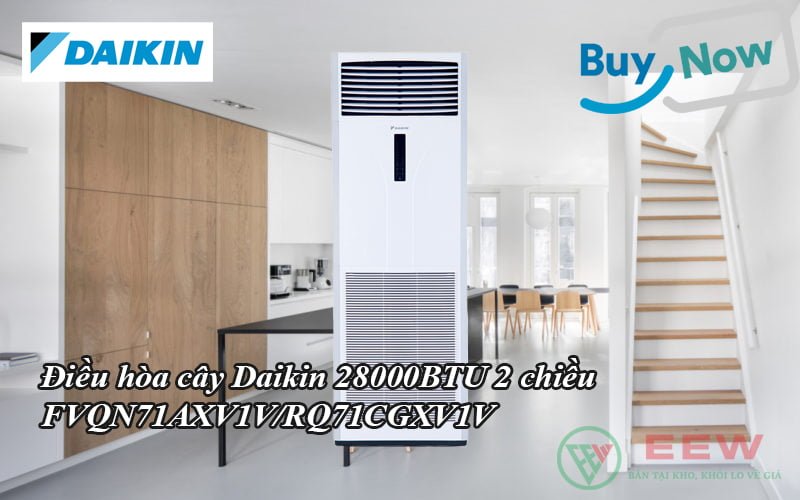 Điều hòa cây Daikin 28000BTU 2 chiều FVQN71AXV1V/RQ71CGXV1V [Điện máy EEW]