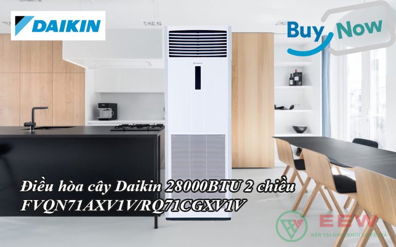 Điều hòa cây Daikin 28000BTU 2 chiều FVQN71AXV1V/RQ71CGXV1V [Điện máy EEW]