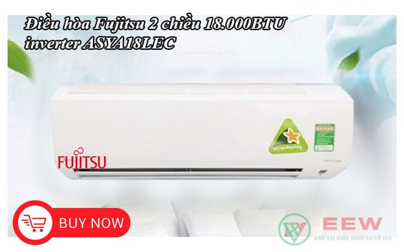 Điều hòa treo tường Fujitsu 2 chiều 18.000BTU inverter ASYA18LEC [Điện máy EEW]