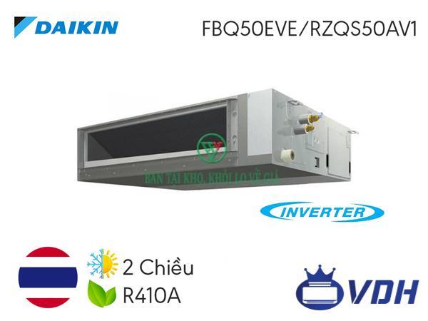 Điều hòa nối ống gió Daikin inverter 18.000BTU 2 chiều FBQ50EVE/RZQS50AV1 [Điện máy EEW]