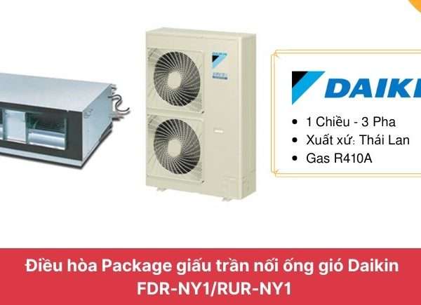 Điều Hòa Nối ống Gió Daikin 130.000btu Fdr13ny1/rur13ny1