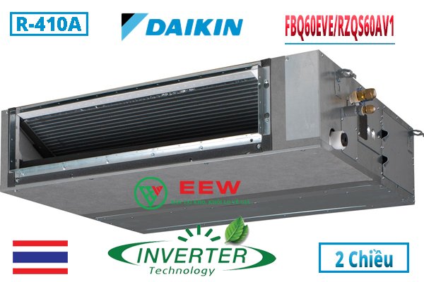 Điều hòa nối ống gió Daikin inverter 21.000BTU 2 chiều FBQ60EVE/RZQS60AV1 [Điện máy EEW]