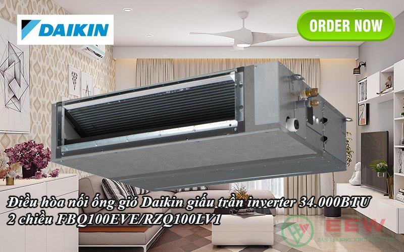 Điều hòa nối ống gió Daikin inverter 34.000BTU 2 chiều FBQ100EVE/RZQ100LV1 [Điện máy EEW]