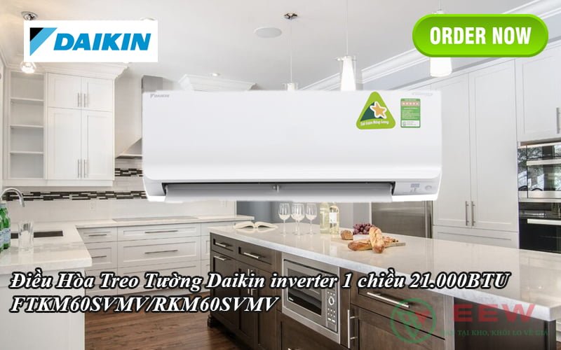 Điều Hòa Treo Tường Daikin inverter 1 chiều 21.000BTU FTKM60SVMV/RKM60SVMV [Điện máy EEW]