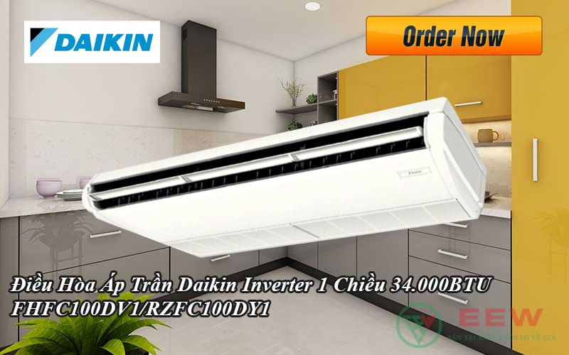 Điều Hòa Áp Trần Daikin Inverter 1 Chiều 34.000BTU FHFC100DV1/RZFC100DY1 [Điện máy EEW]