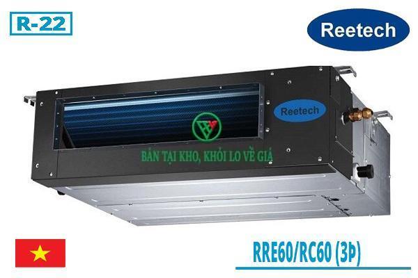 Máy lạnh âm trần gắn ống gió Reetech RRE60/RC60 3 pha [Điện máy EEW]