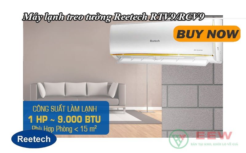 Máy lạnh treo tường Reetech 9000BTU RTV9/RCV9 [Điện máy EEW]