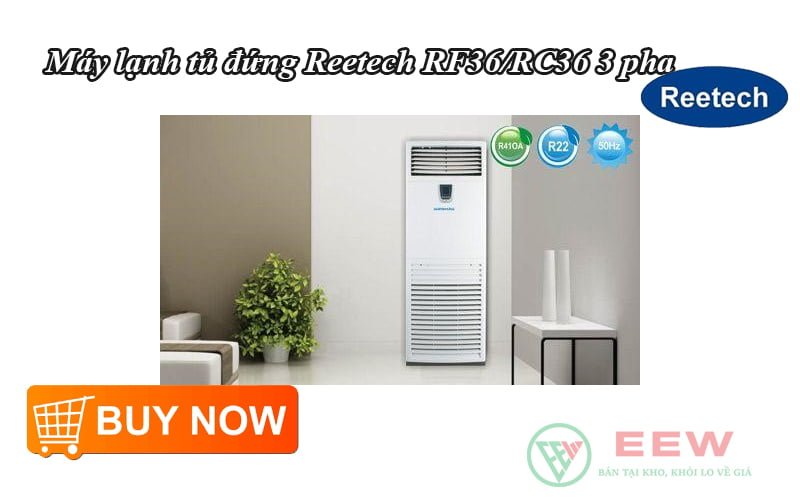 Máy lạnh tủ đứng Reetech 36000BTU RF36/RC36 3 pha [Điện máy EEW]