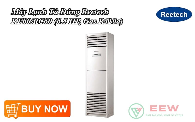 Máy Lạnh Tủ Đứng Reetech 60000BTU RF60/RC60 1 chiều [Điện máy EEW]