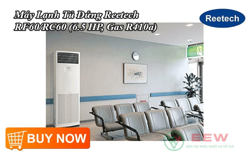 Máy Lạnh Tủ Đứng Reetech 60000BTU RF60/RC60 1 chiều [Điện máy EEW]