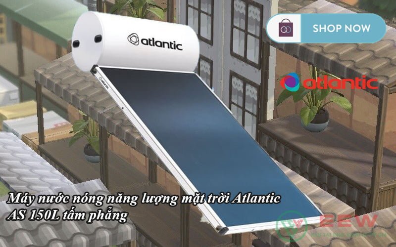 Máy nước nóng năng lượng mặt trời Atlantic AS 150L tấm phẳng [Điện máy EEW]