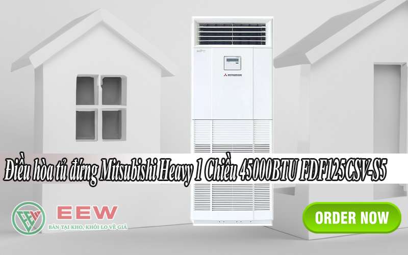 Điều Hòa Tủ đứng Mitsubishi Heavy 1 Chiều 45000btu Fdf125csv-s5