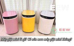 Hình ảnh minh họa: Máy Giặt Mini Là Gì? Có Nên Mua Máy Giặt Mini Không?