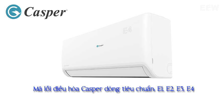 Nguyen-nhan-va-cach-xu-ly-loi-e4-o-dieu-hoa-casper2