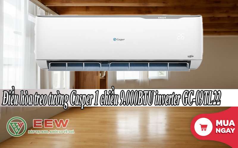 Điều Hòa Treo Tường Casper 1 Chiều 9.000btu Inverter Gc-09tl22